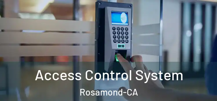  Access Control System Rosamond-CA