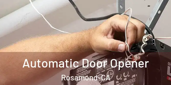  Automatic Door Opener Rosamond-CA