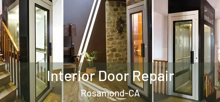  Interior Door Repair Rosamond-CA