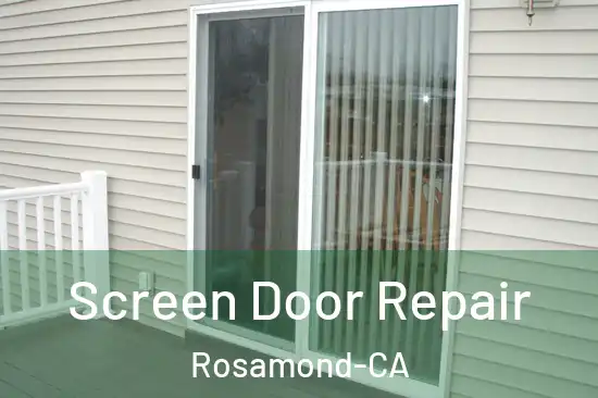  Screen Door Repair Rosamond-CA