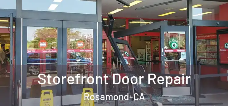  Storefront Door Repair Rosamond-CA